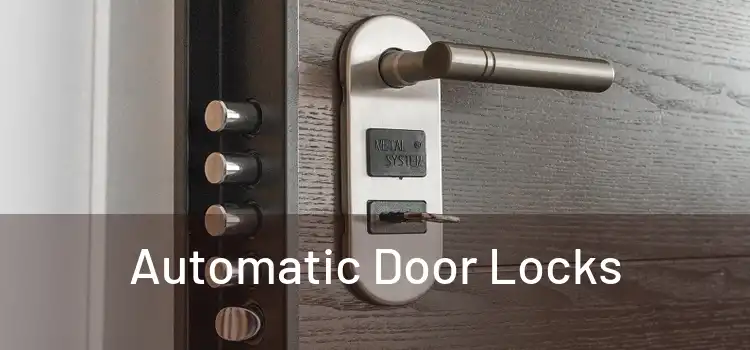  Automatic Door Locks 