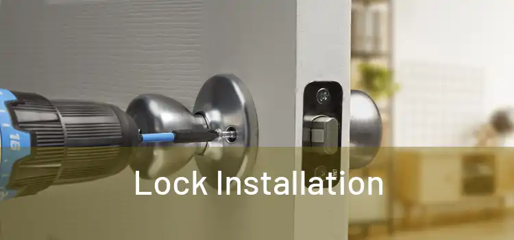  Lock Installation 